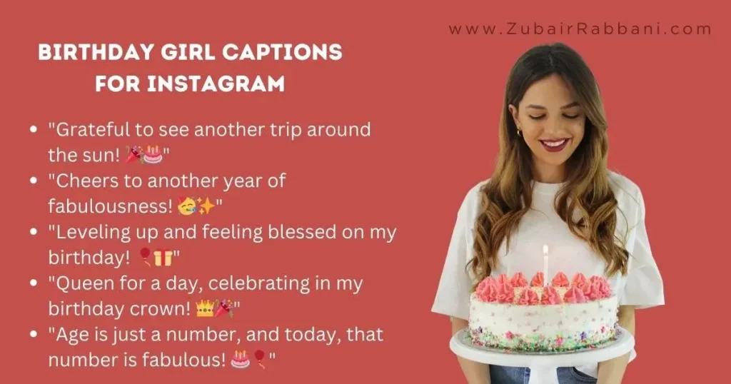 Birthday Girl Captions For Instagram