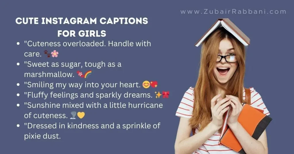 Cute Instagram Captions For Girls