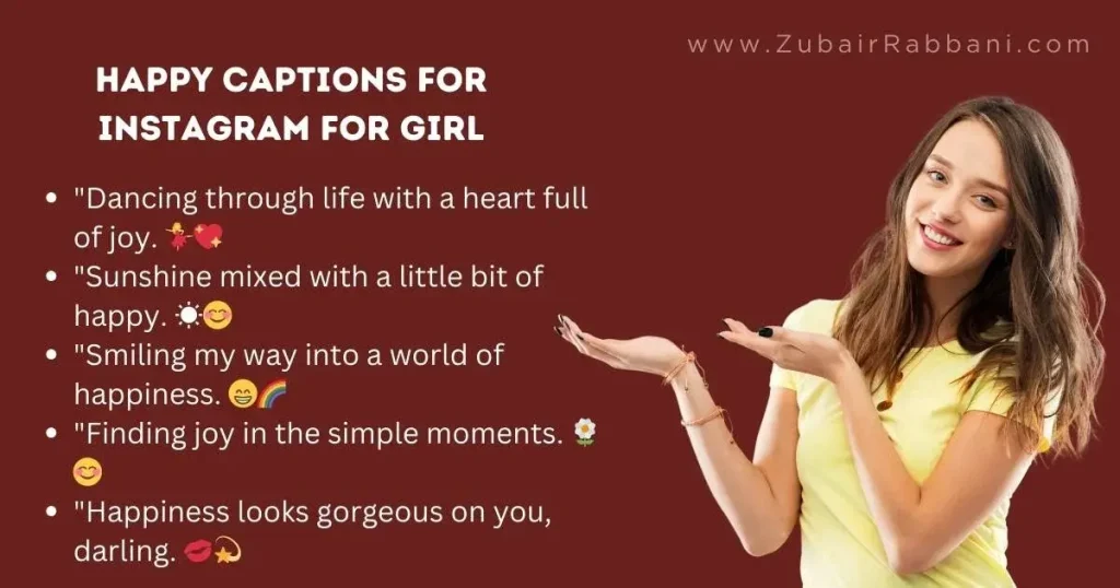 Happy Captions For Instagram For Girl