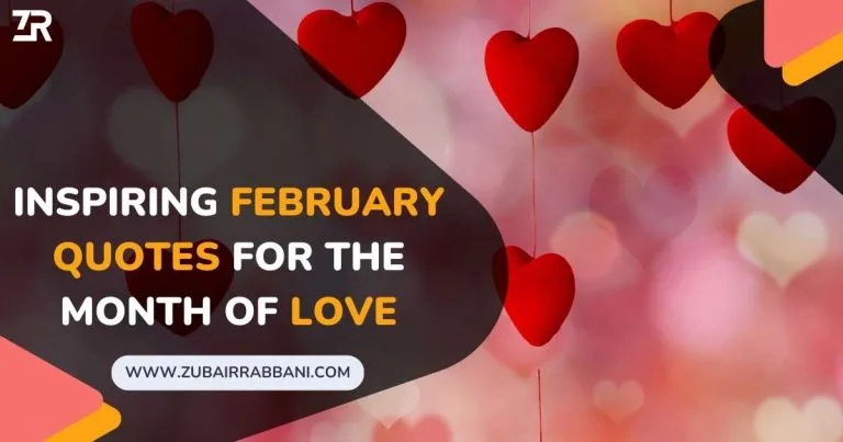 Inspiring February Quotes For The Month of Love