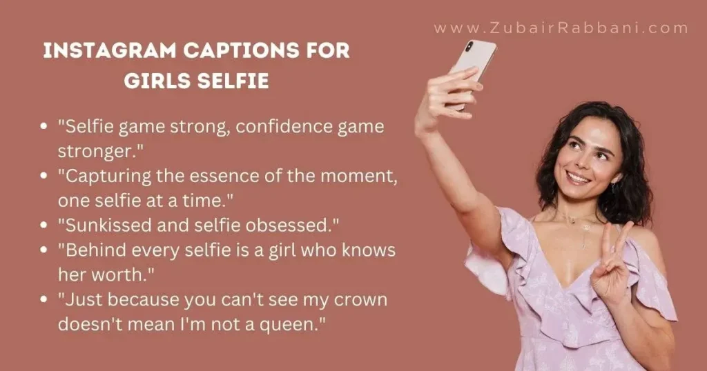 Instagram Captions For Girls Selfie