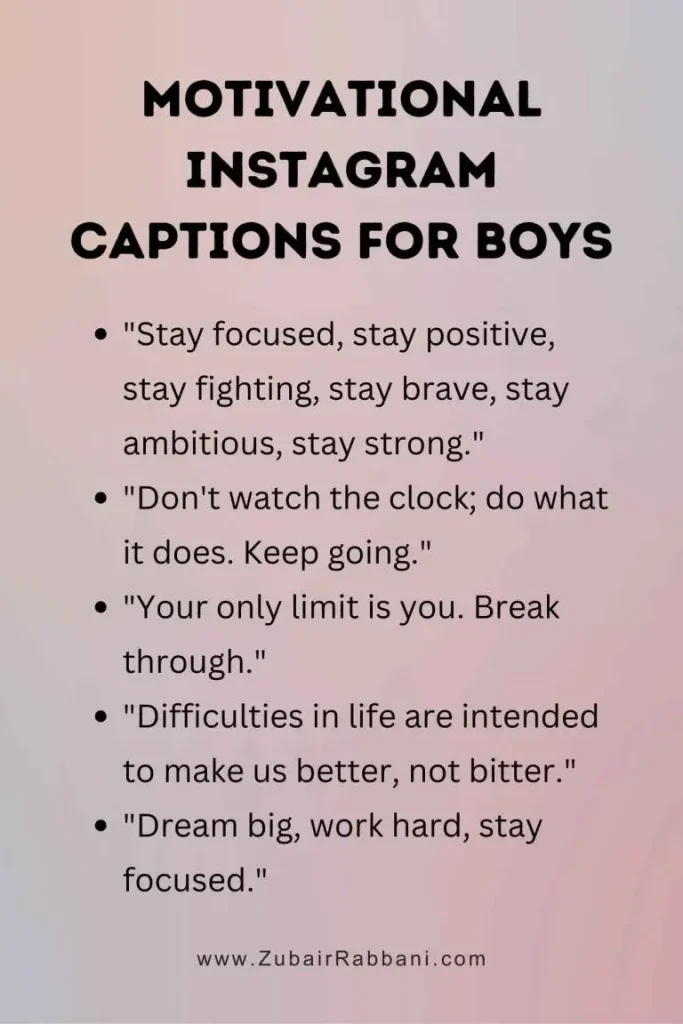Motivational Instagram Captions For Boys