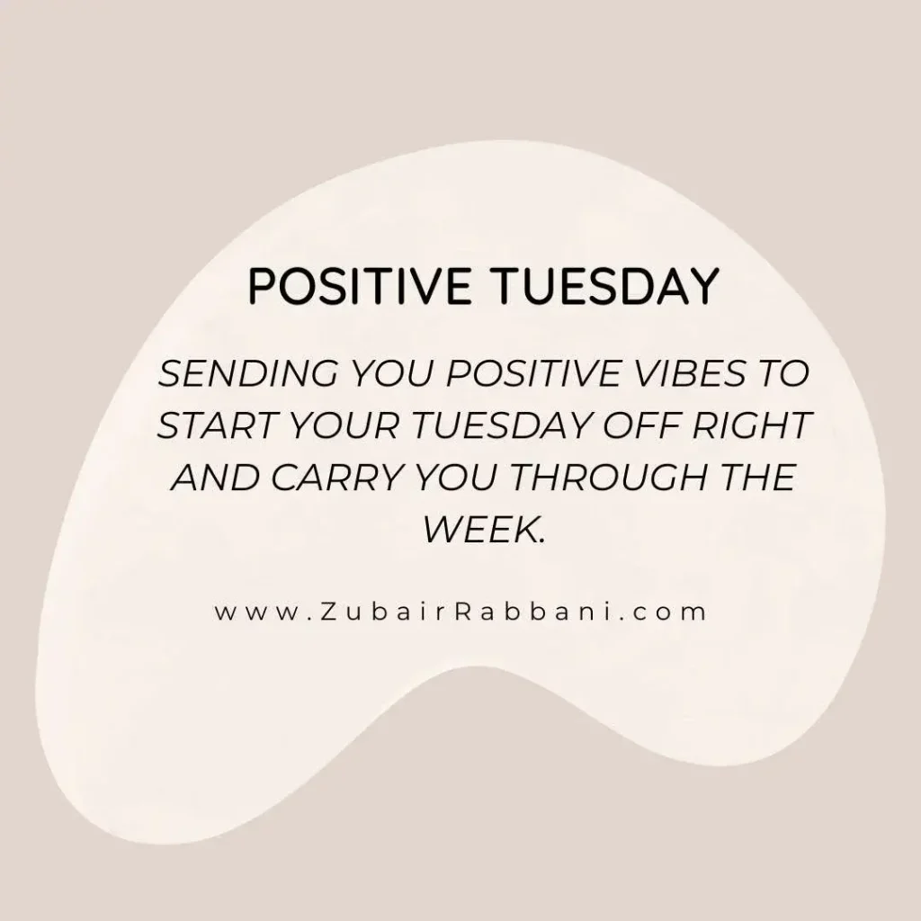Positive Tuesday Quotes