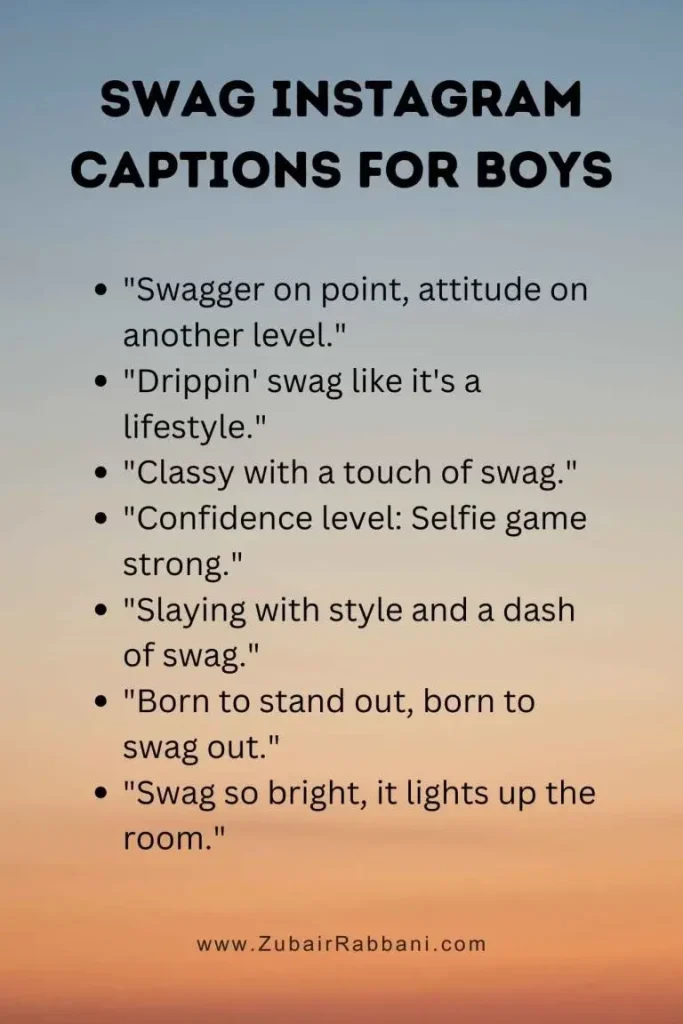 Swag Instagram Captions For Boys
