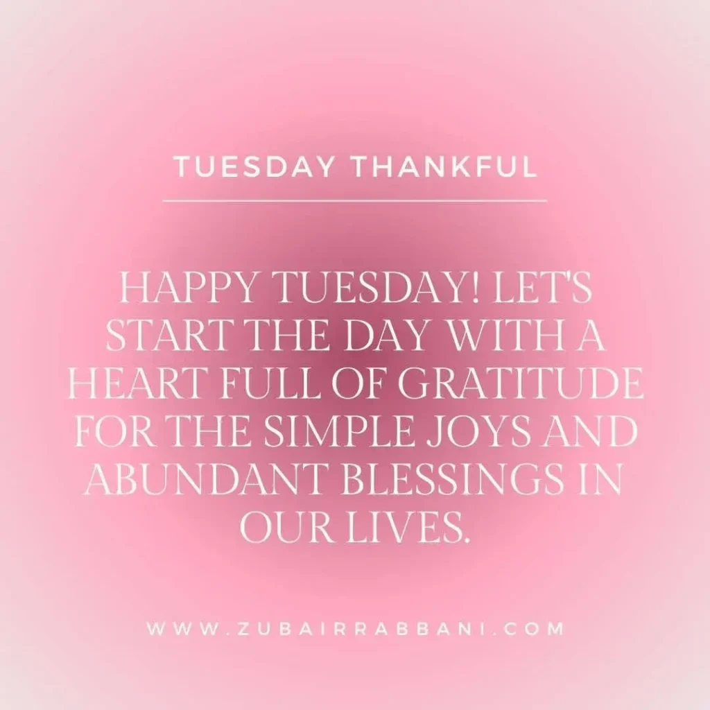 Tuesday Thankful Quotes