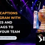 Best IPL Captions for Instagram with Quotes and Hashtags
