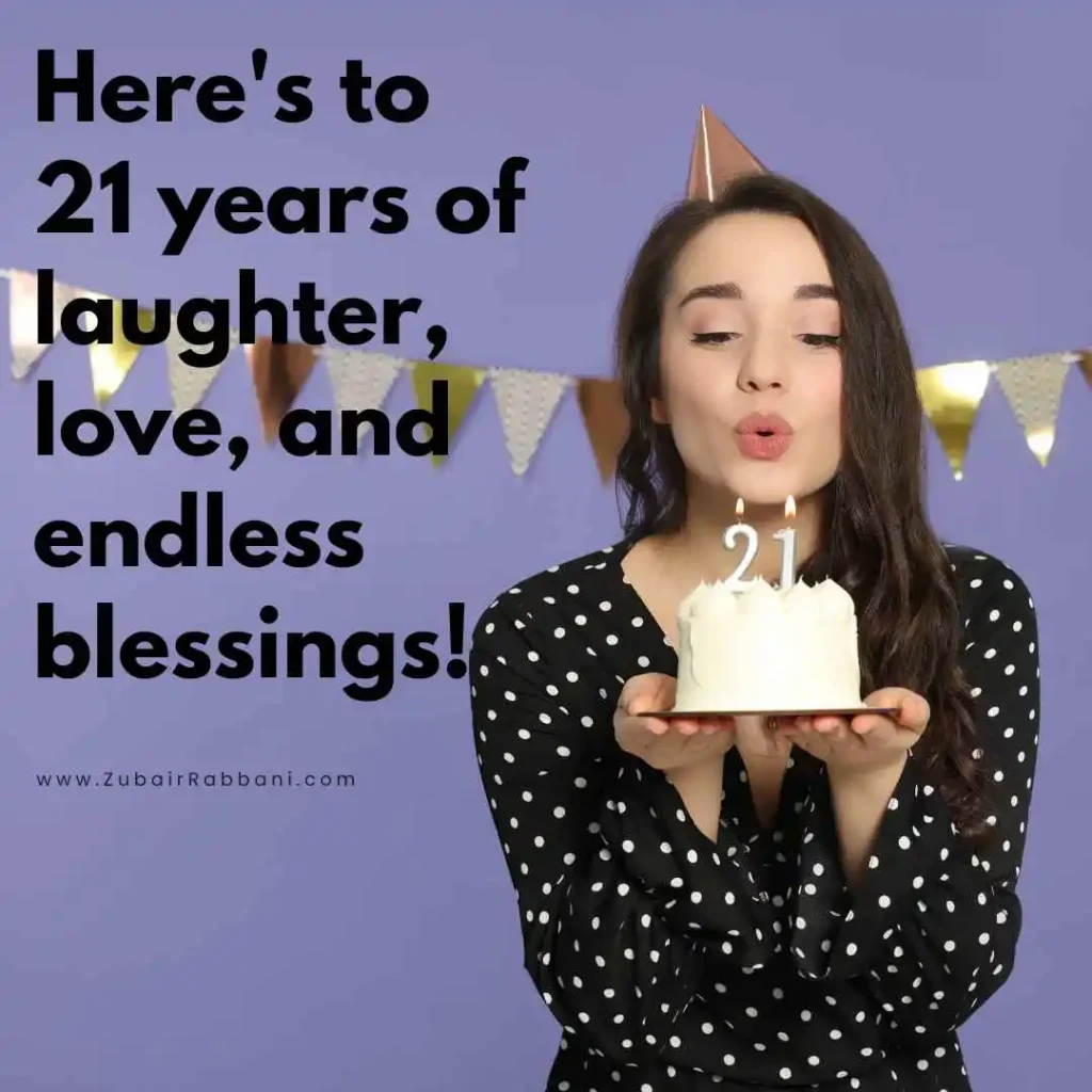 21st Birthday Captions For Girl