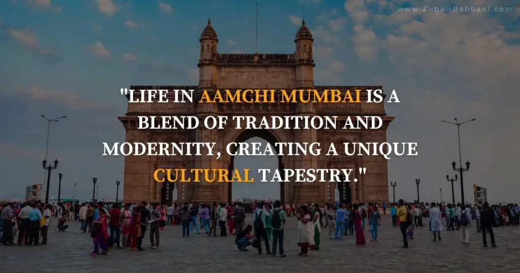 Aamchi Mumbai Quotes