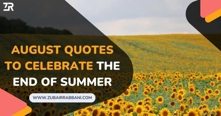 August Quotes to Celebrate the End of Summer