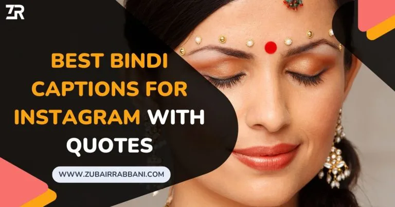 Best Bindi Captions For Instagram With Quotes