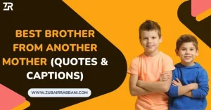 Best Brother From Another Mother Quotes & Captions