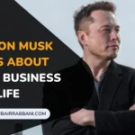Best Elon Musk Quotes about Success, Business & Life