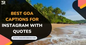 Best Goa Captions for Instagram with Quotes