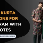 Best Kurta Captions For Instagram With Quotes