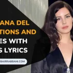 Best Lana Del Rey Captions And Quotes With Songs Lyrics