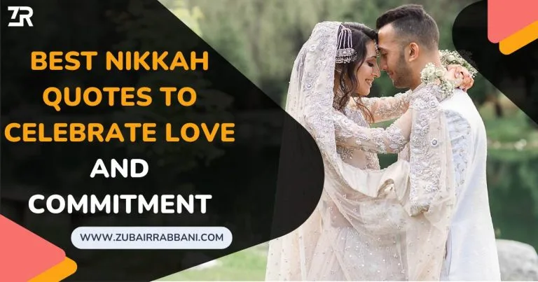 Best Nikkah Quotes to Celebrate Love and Commitment