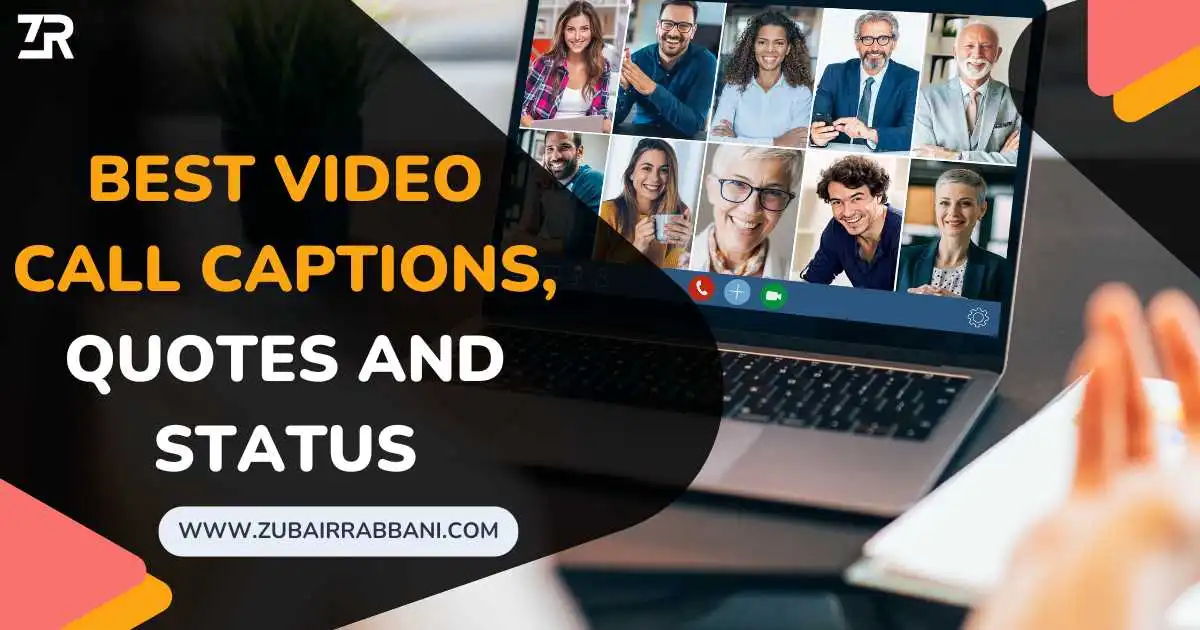 Best Video Call Captions Quotes And Status