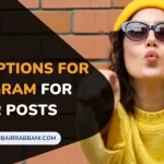 Cool Captions For Instagram For Your Posts