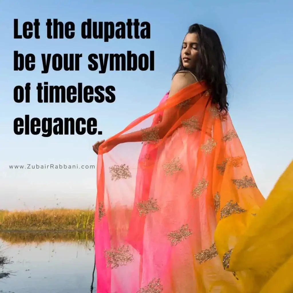 Dupatta Captions For Instagram