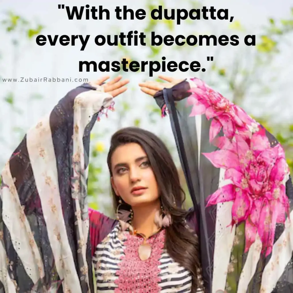 Dupatta Quotes