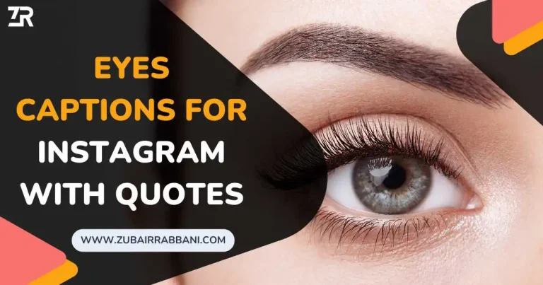 Eyes Captions For Instagram With Quotes