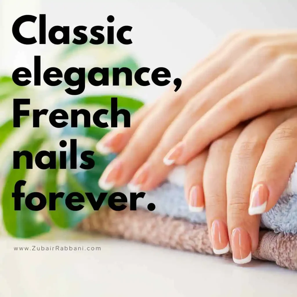 French Nails Captions For Instagram