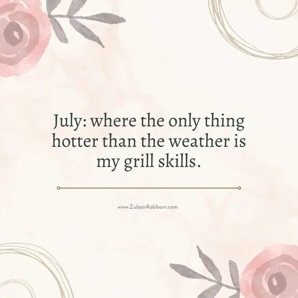 Funny July Quotes