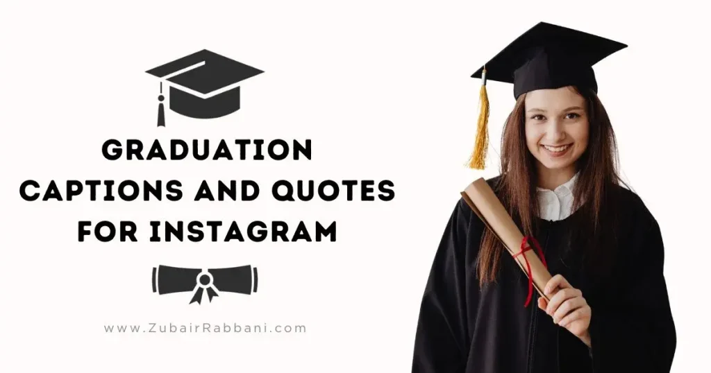 Graduation Captions For Instagram