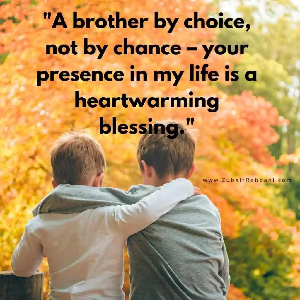 Heart Touching Quotes For Brother From Another Mother