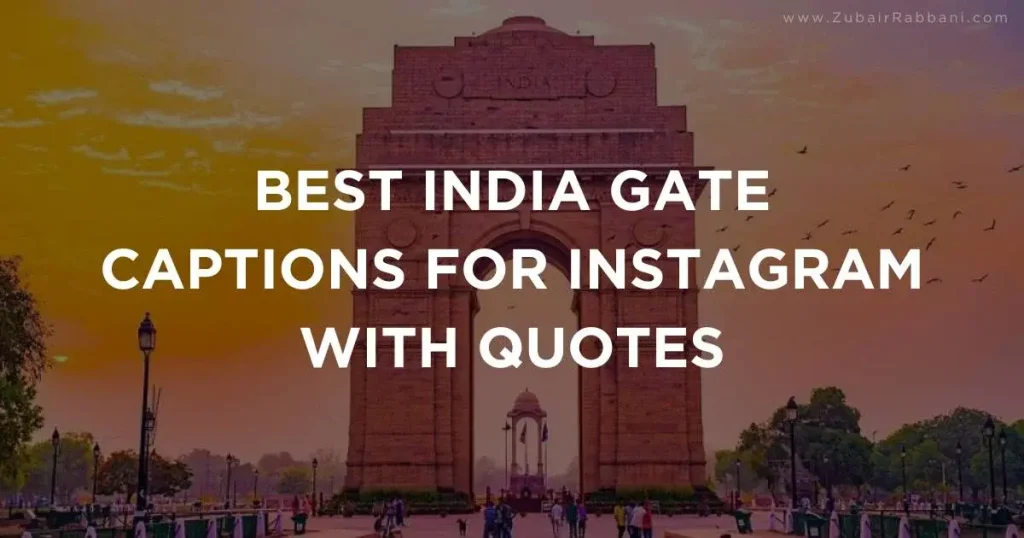 India Gate Captions For Instagram