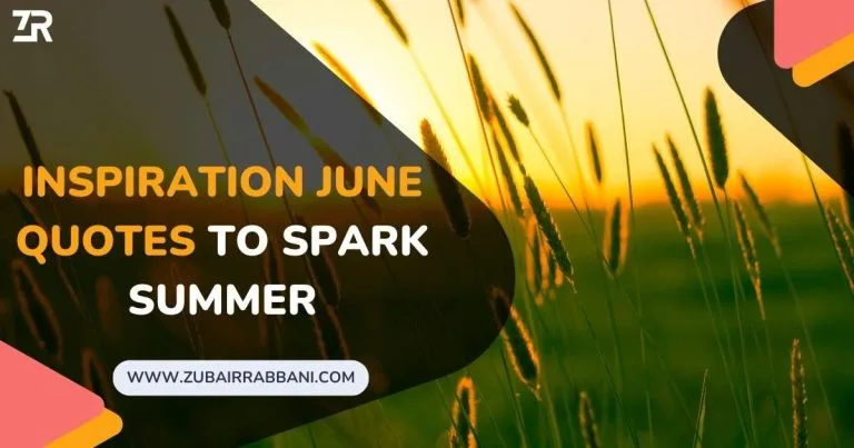 Inspiration June Quotes to Spark Summer