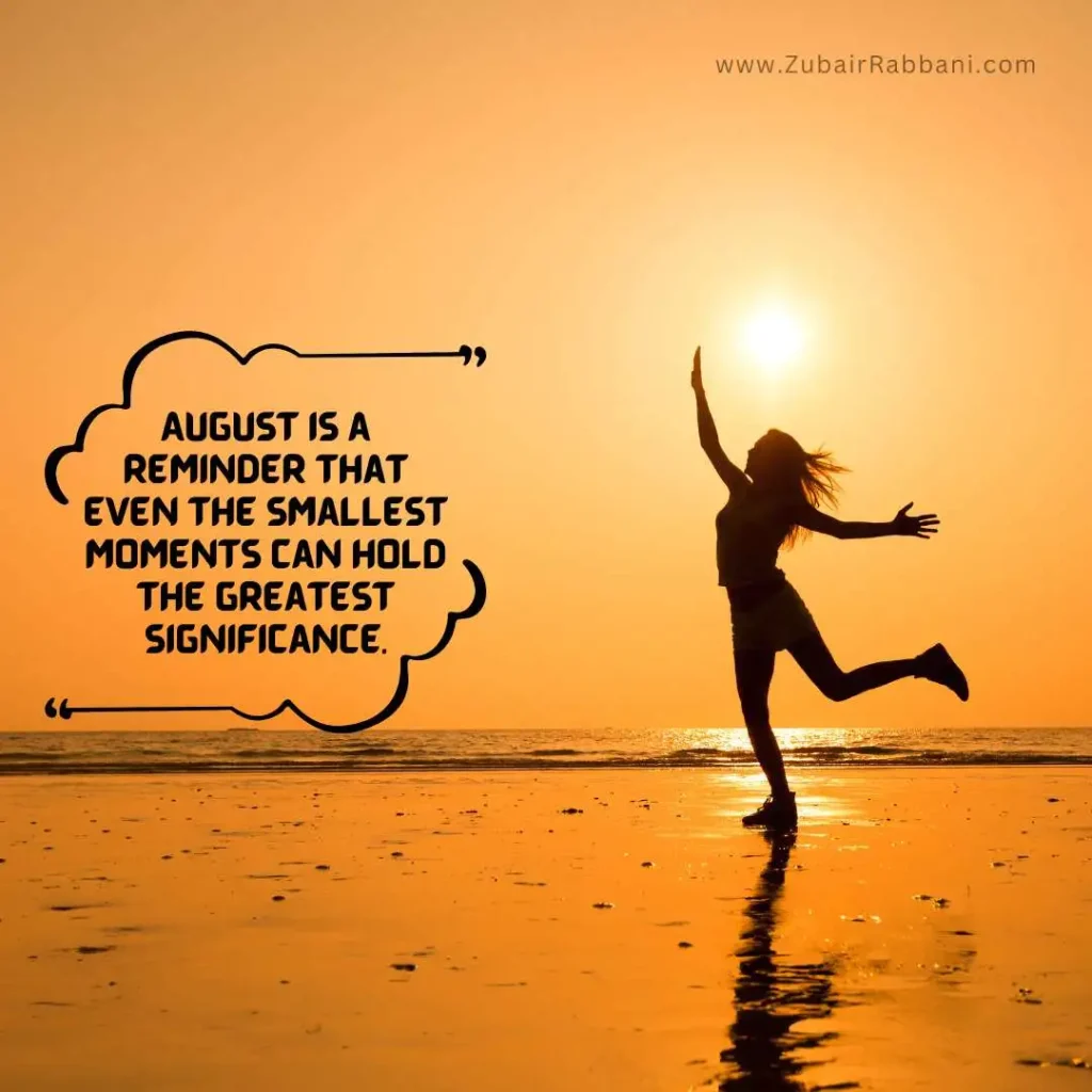 Inspirational August Quotes