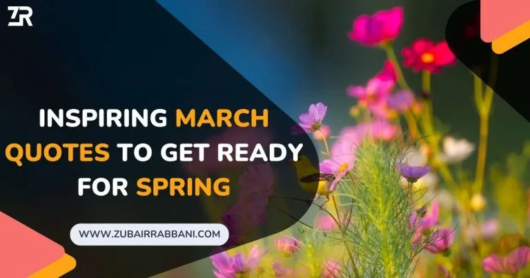 Inspiring March Quotes To Get Ready For Spring