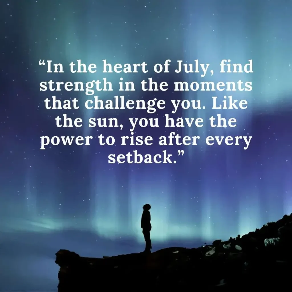 July Inspirational Quotes