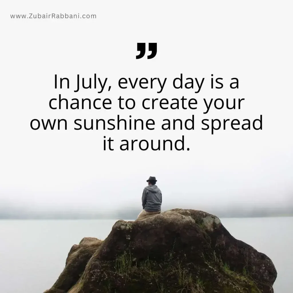 July Sayings