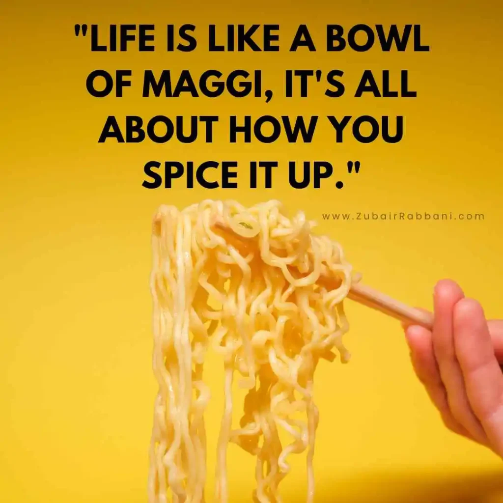 Maggi Quotes