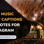 Music Concert Captions And Quotes