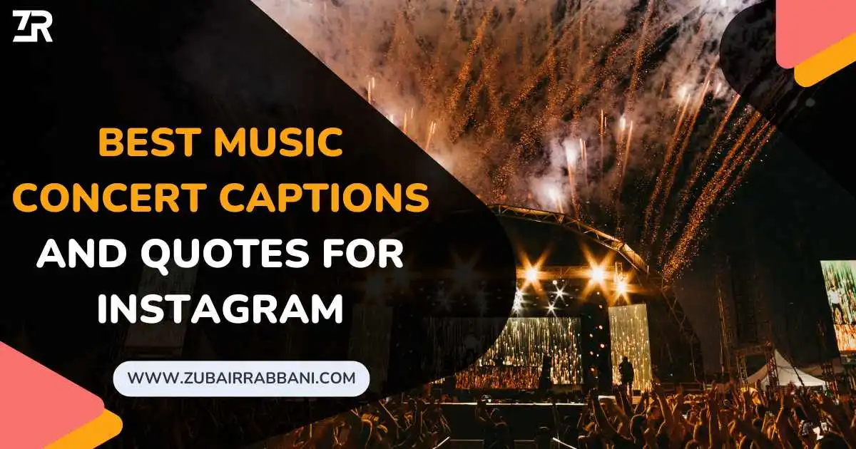 200+ Best Music Concert Captions And Quotes For Instagram