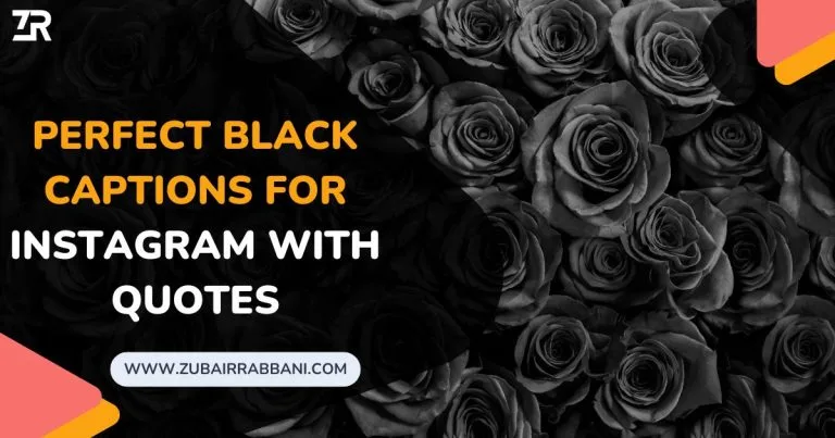 Perfect Black Captions For Instagram With Quotes