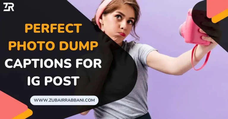 220+ Perfect Photo Dump Captions For IG Post 15 Perfect Photo Dump Captions