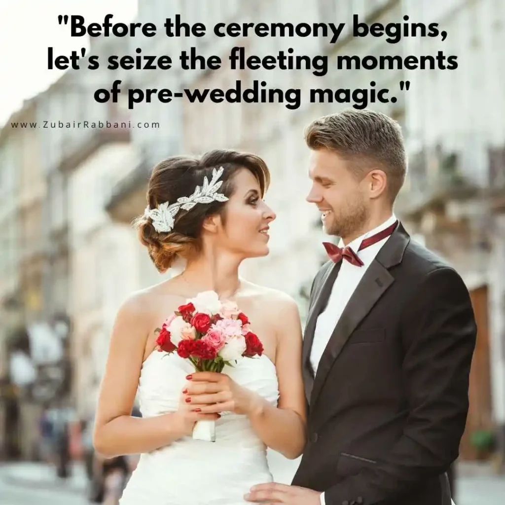 Pre Wedding Photography Quotes