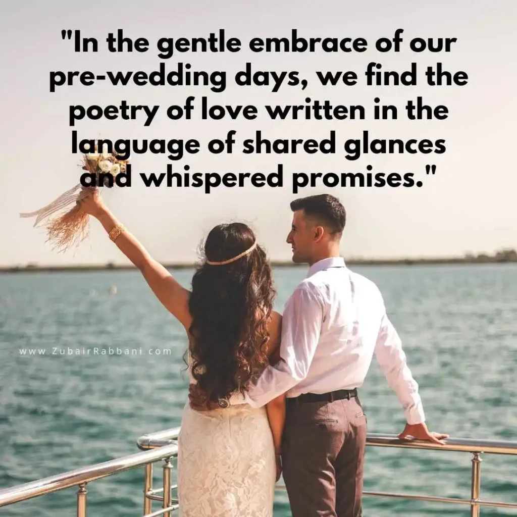 Pre Wedding Quotes in English