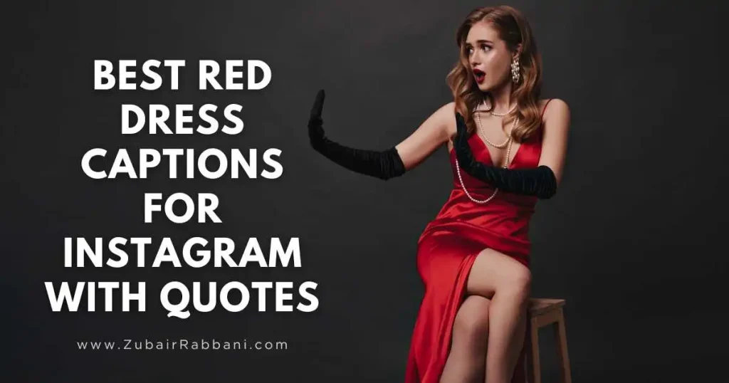 Red Dress Captions For Instagram