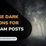 Savage Dark Captions For Instagram Posts