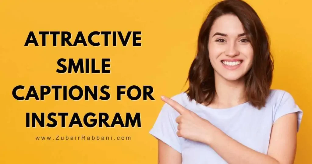 Smile Captions For Instagram