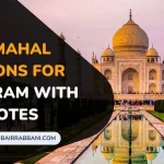 Taj Mahal Captions for Instagram with Quotes