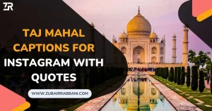 Taj Mahal Captions for Instagram with Quotes