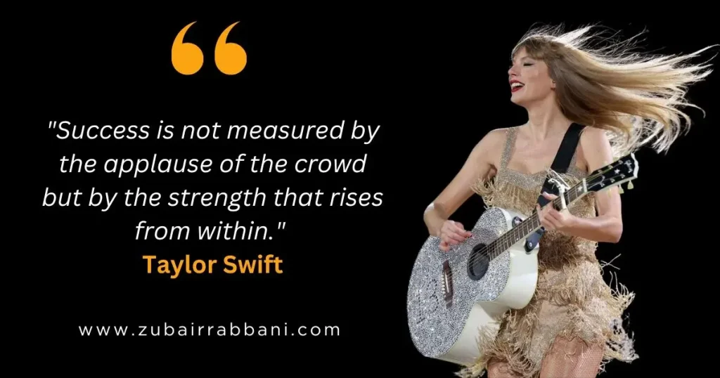 Taylor Swift Quotes About Success