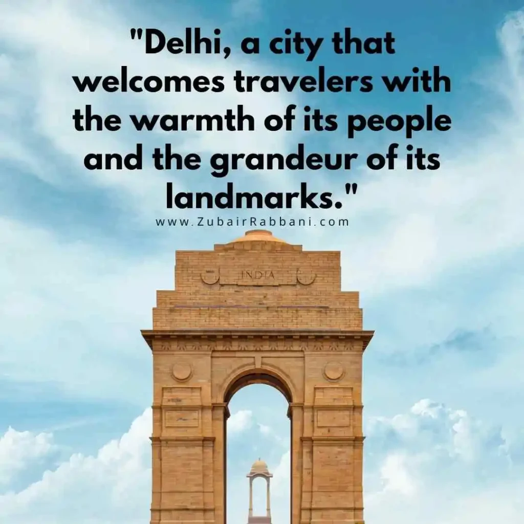 Travelling To Delhi Quotes