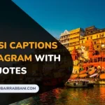 Varanasi Captions For Instagram With Quotes